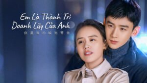 em là thành trì doanh lũy của anh